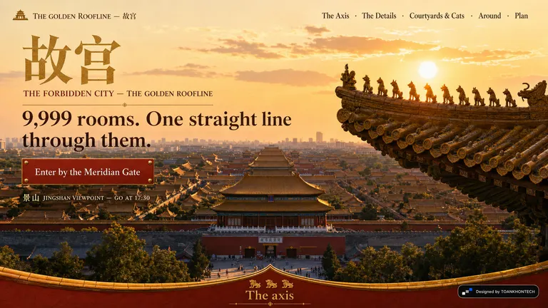 故宫 — THE GOLDEN ROOFLINE — 9,999 rooms. One straight line through them.