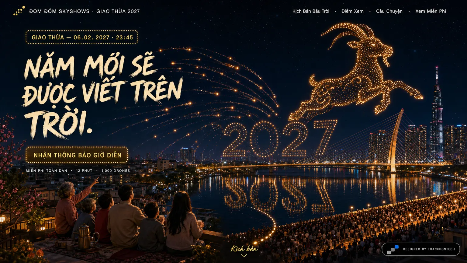 ĐOM ĐÓM SKYSHOWS · GIAO THỪA 2027 — Năm mới sẽ được viết trên trời.