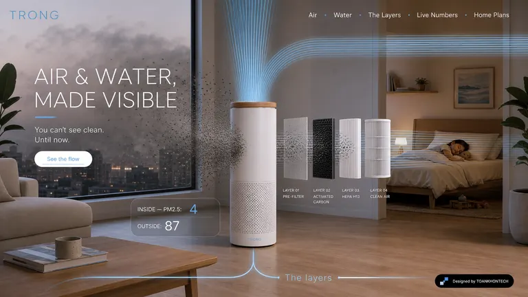TRONG — Air & water, made visible. You can't see clean — until now.