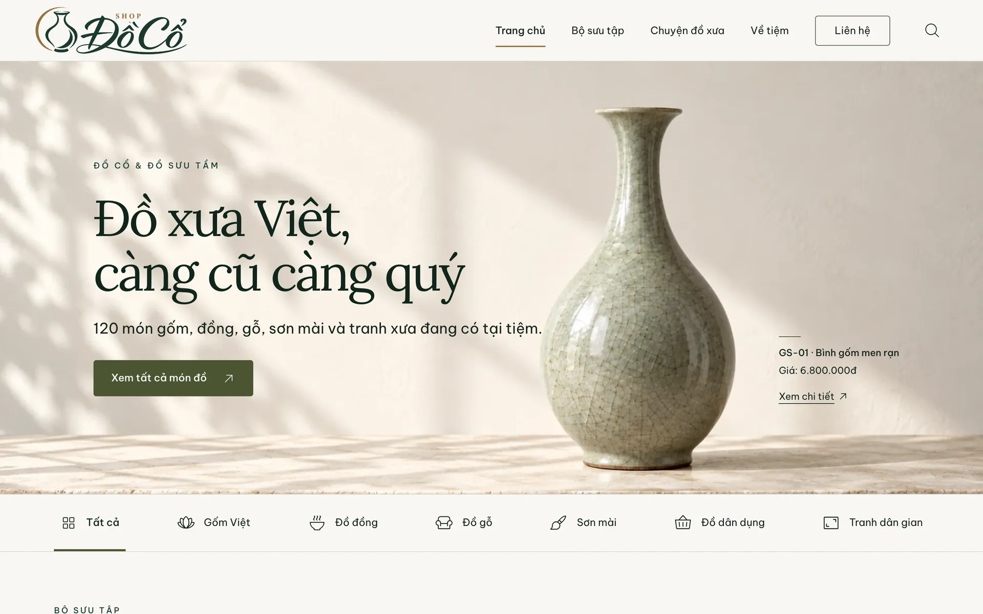 Shop Đồ Cổ — Look closely at every crackle.
Ask about the exact piece.